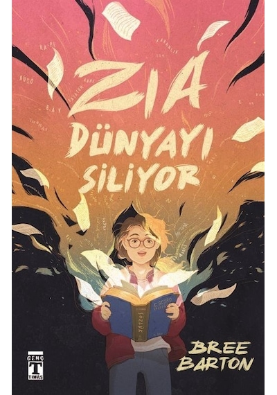 Zia Dünyayı Siliyor - Bree Barton - Genç Timaş