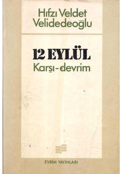 12 Eylül Karşı Devrim - Hıfzı Veldet Velidedeoğlu 2.el