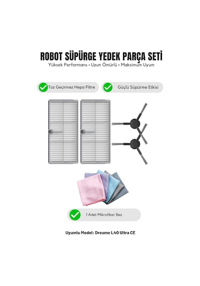 Dreame L40 Ultra Ce İle Uyumlu 2 Yan Fırça 2 Filtre 1 Temizlik Bezi 9.0