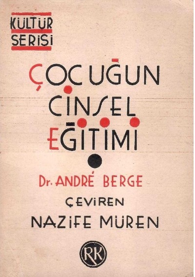 Çocuğun Cinsel Eğitimi -andre Berge