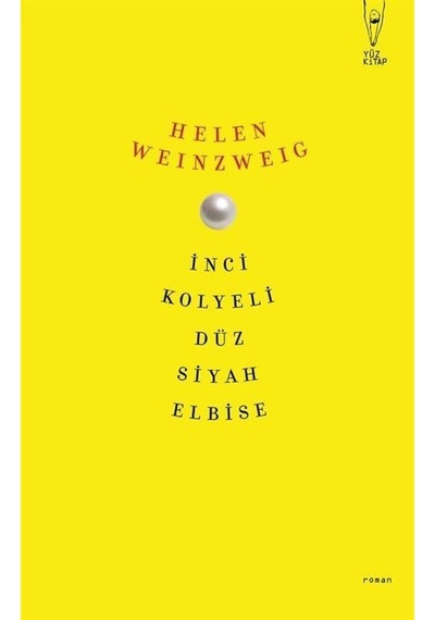 İnci Kolyeli Düz Siyah Elbise - Helen Weinzweig - Yüz Kitap