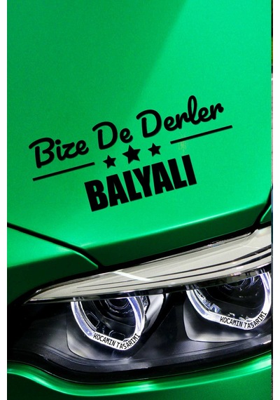 Balıkesir Balya Şık Araç Tasarımı Balıkesir Bize De Derler Balyalı 40x15 Cm Oto Çıkartma 40 CM - Siyah
