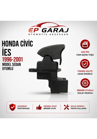 Honda Civic İes 1996-2001 Sedan Sağ Ön Cam Açma Tuşu