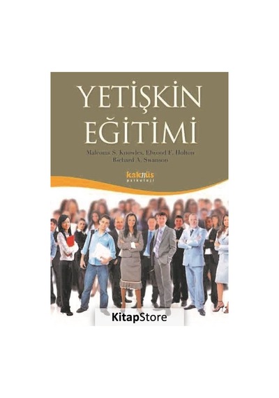 Yetişkin Eğitimi / Ph.D. Malcolm S. Knowles