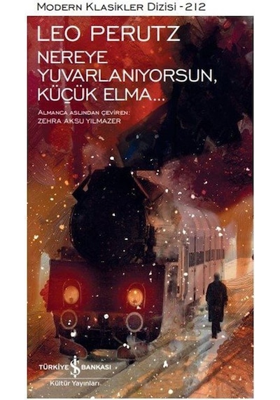 Nereye Yuvarlanıyorsun, Küçük Elma Ciltli / Leo Perutz