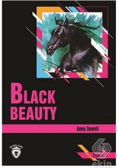 Black Beauty Stage 1 (İngilizce Hikaye) - Anna Sewell - Dorlion Yayınevi