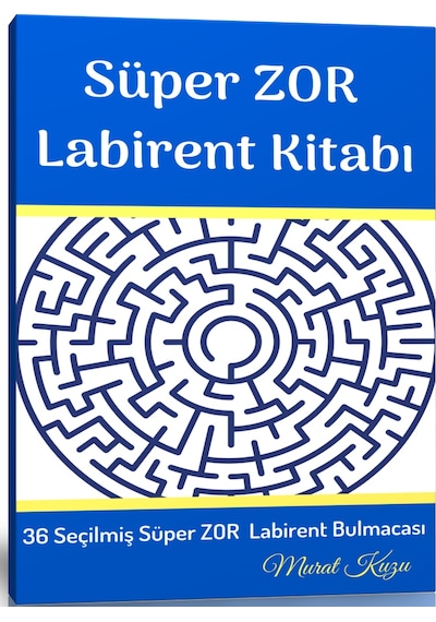 Süper Zor Labirent Kitabı +7 Yaş için Labirent Kitabı