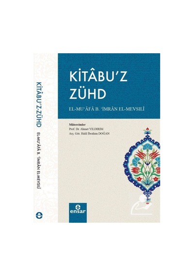 Kitabu'z - Zühd / İmam Mevsıli 9786052174159