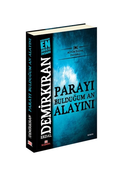 Parayı Bulduğum An Alayını - Erdal Demirkıran - Kashna Kitap Ağacı