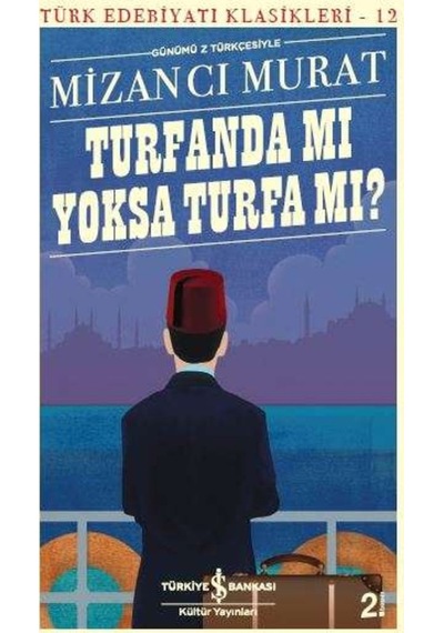 Turfanda Mı Yoksa Turfa  Mı?