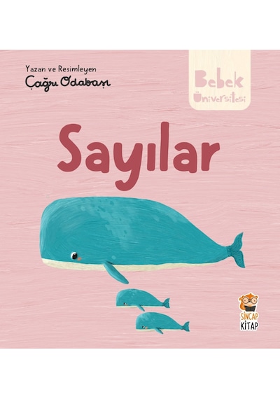Hikayeli Ilk Kavramlarım - Sayılar - Sincap Kitap