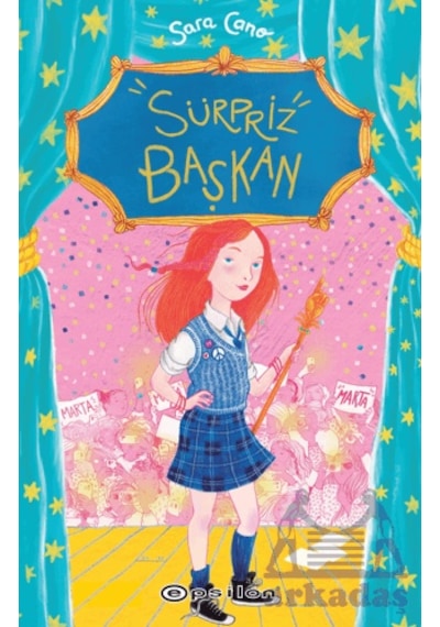 Sürpriz Başkan Epsilon Yayınevi Sara Cano