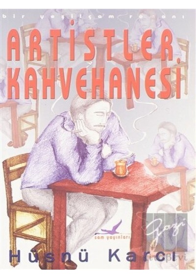 Artistler Kahvehanesi Sam Yayınları - Sam Yayınları