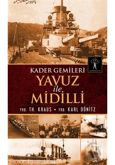 Yavuz Ve Midilli Kader Gemileri