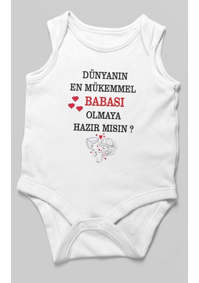 Dünyanın En Mükemmel Babası Olmaya Hazır Mısın Baskılı Bebek Zıbını %100 Pamuk Sıfır Kol Beyaz
