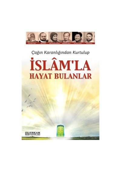 İslam'la Hayat Bulanlar - Y. Selman Tan 9789944831703