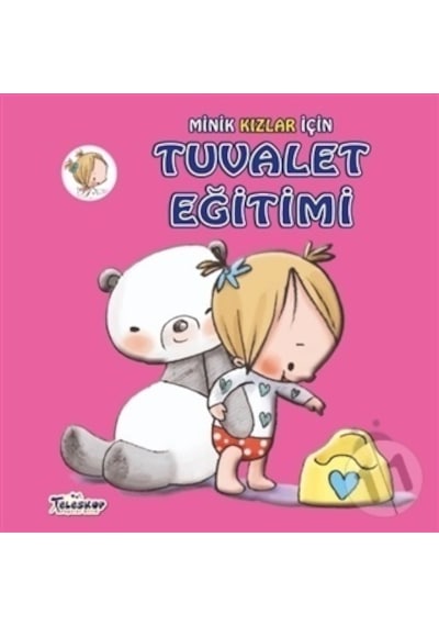 Minik Kızlar Için Tuvalet Eğitimi Ciltli