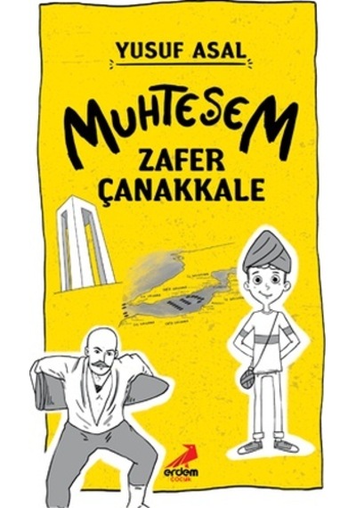 Muhteşem Zafer  Çanakkale