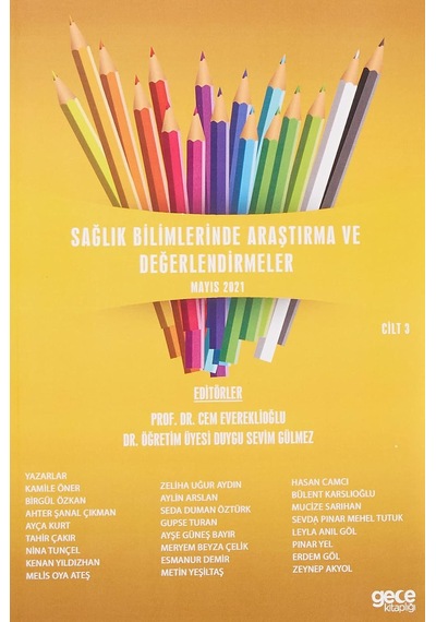 Sağlık Bilimlerinde Araştırma Ve Değerlendirmeler Cilt 3