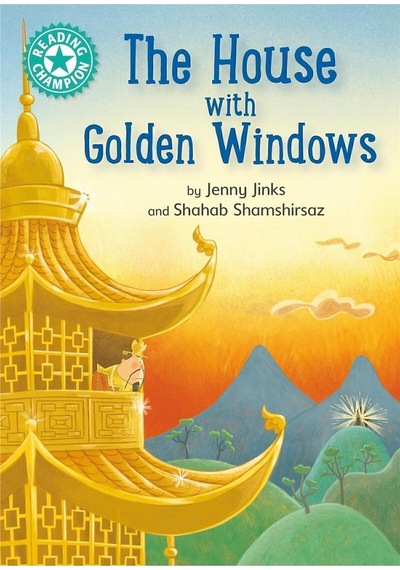 Reading Champion: The House With Golden Windows