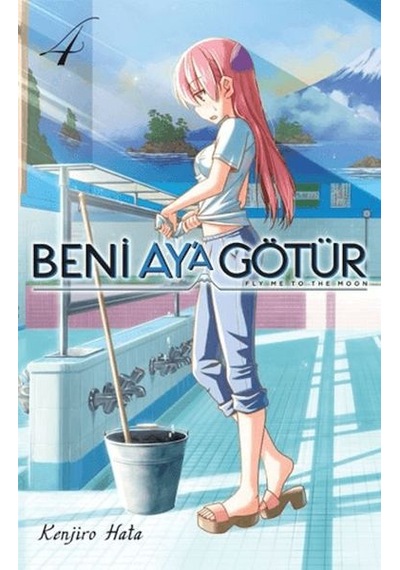 Beni Ay A Götür Cilt 4