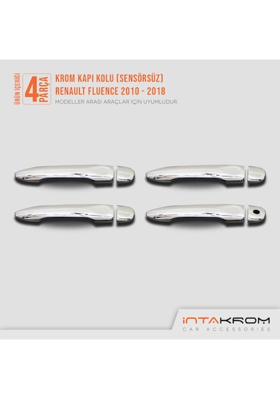 intakrom Renault Fluence Krom Kapı Kolu 4 Parça 2010 -2018 - Sensörsüz