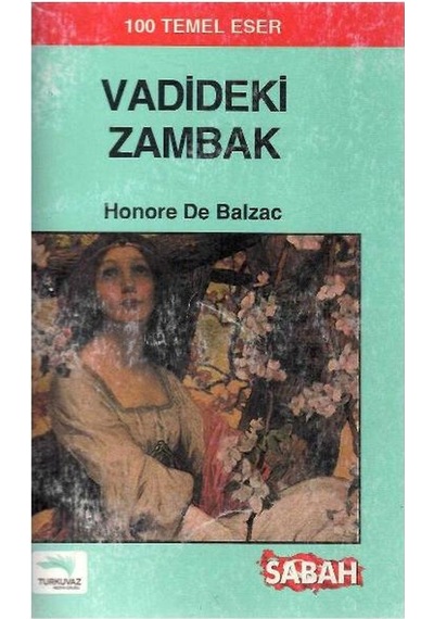 Vadideki Zambak - Honore De Balzac