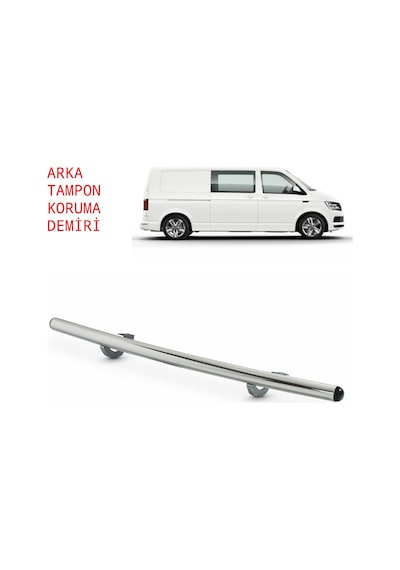 Transporter T5 Arka Tampon Koruma Demiri 2013 2014 2015 2016 2017