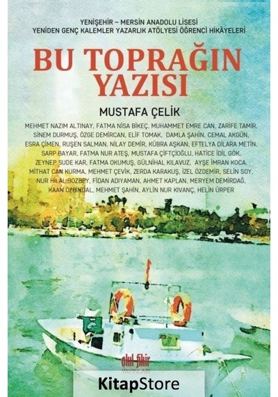 Bu Toprağın Yazısı- Akıl Fikir Yayınları