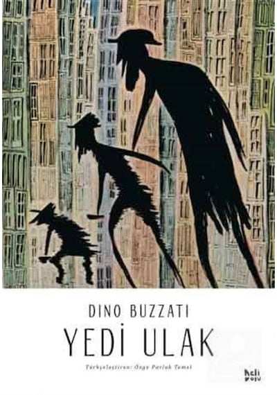 Yedi Ulak - Dino Buzzati - DeliDolu