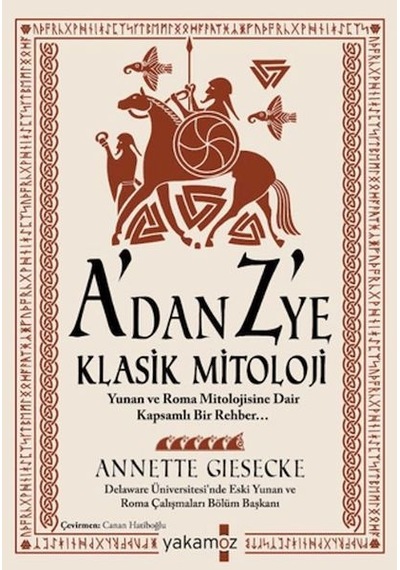 A'dan Z 'ye Klasik Mitoloji
