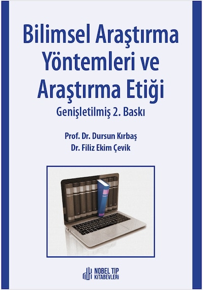 Bilimsel Araştırma Yöntemleri Ve Araştırma Etiği Genişletilmiş 2. Baskı