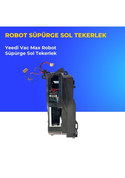 Yeedi Vac Max Robot Süpürge Sol Tekerlek