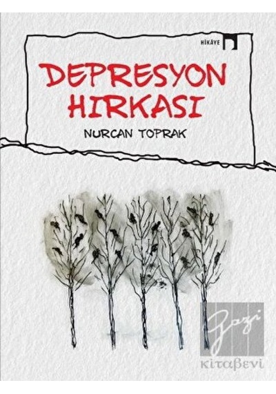 Depresyon Hırkası - Nurcan Toprak - Dergah Yayınları