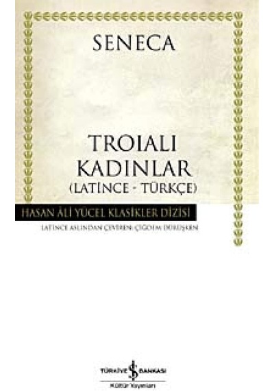 Troialı Kadınlar: Latince - Türkçe