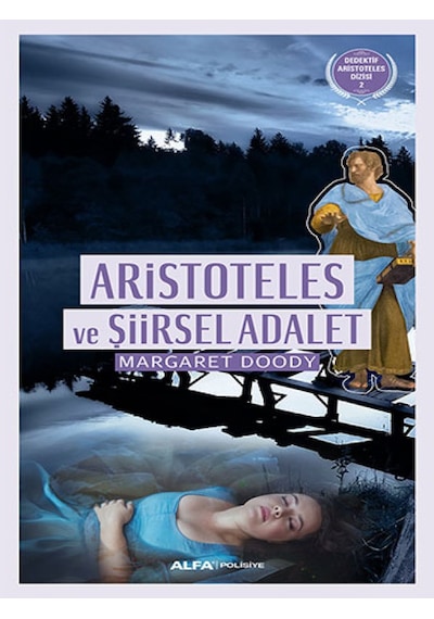 Aristoteles ve Şiirsel Adalet - Margaret Doody - Alfa Yayıncılık