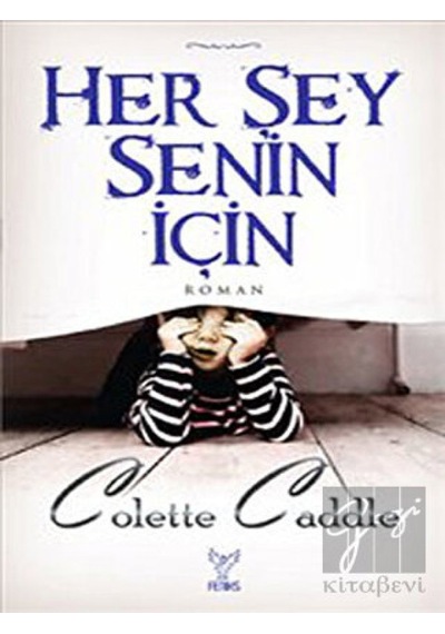 Her Şey Senin İçin Feniks Yayınları - Feniks Yayınları