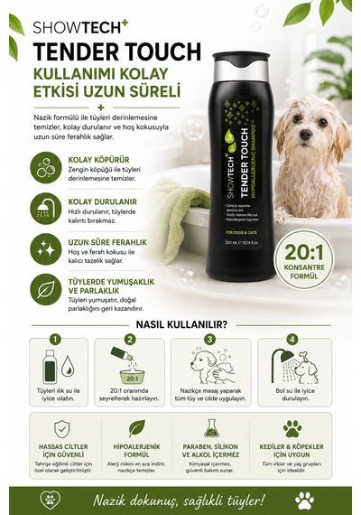 Showtech Tender Touch 20:1 Konsantre Köpek Ve Kediler İçin Hassas Ciltli Şampuan 300 Ml