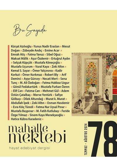 Mahalle Mektebi Dergi 78. Sayı Temmuz - Ağustos 2024
