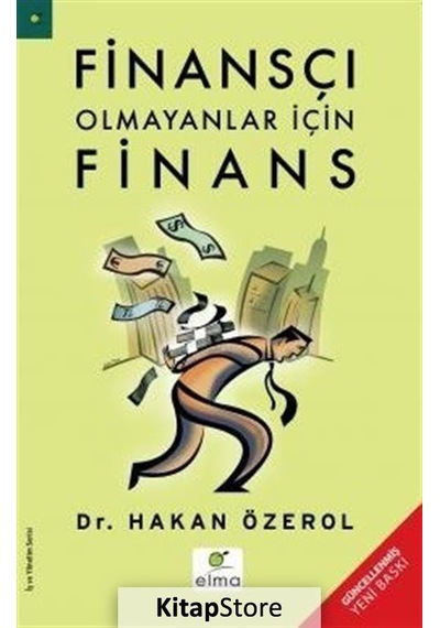 Finansçı Olmayanlar Için Finans / Hakan Özerol