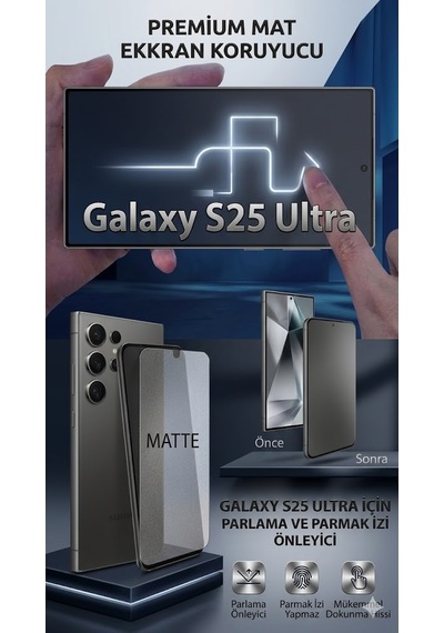 Samsung S25 Ultra Uyumlu Samsung Galaxy S25 Ultra Mat Ekran Koruyucu Mat Ekran Koruyucu Seramik