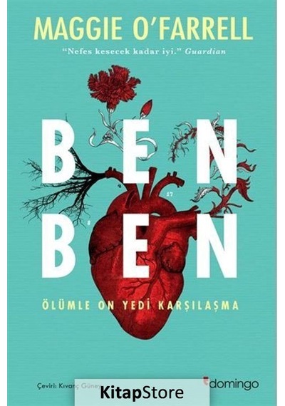 Ben Ben Ölümle On Yedi Karşılaşma / Maggie O'Farrell