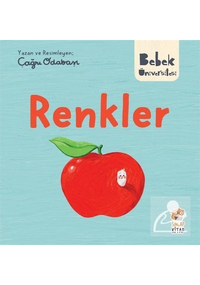 Bebek Üniversitesi / Renkler - Çağrı Odabaşı - Sincap Kitap
