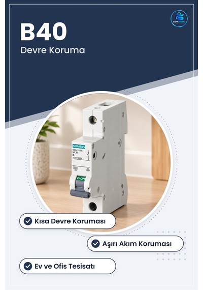 B40 Sigorta Elektrik Tesisatı Koruma Ev Ofis Küçük Ticari Kısa De