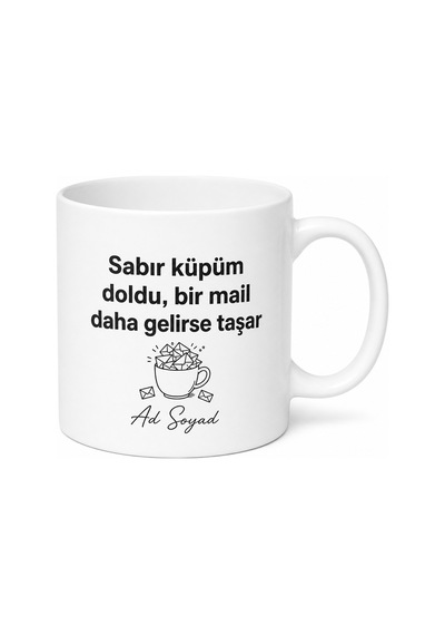 Mailleşirken Deliren Plaza İnsanlarına Özel Sabır Küpü Esprili Kupa Bardak Hediye Beyaz / Çok Renkli