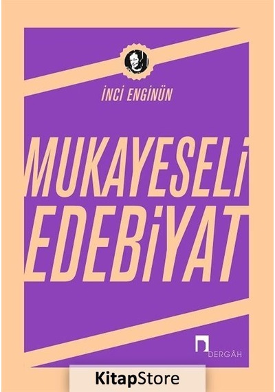 Mukayeseli Edebiyat / Inci Enginün