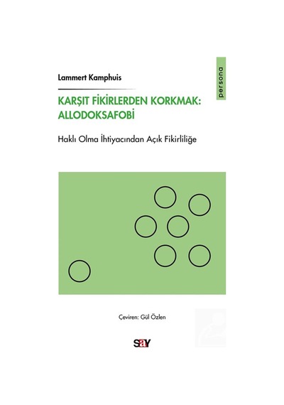 Karşıt Fikirlerden Korkmak: Allodoksafobi & Haklı Olma İhtiyac...