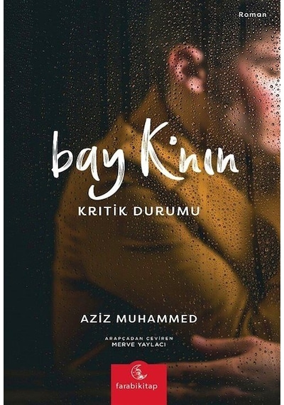 Bay K'nın Kritik Durumu / Aziz Muhammed