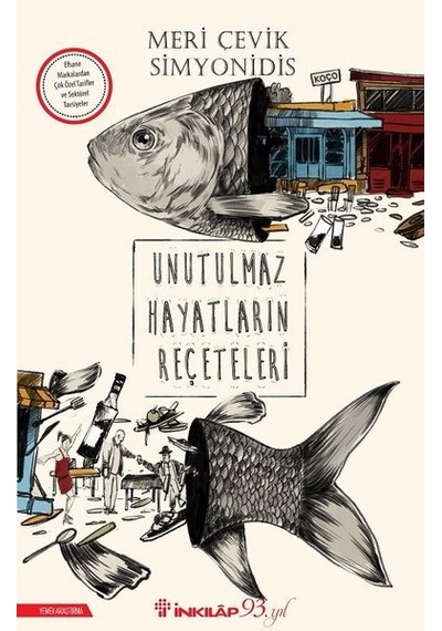 Unutulmaz Hayatların Reçeteleri