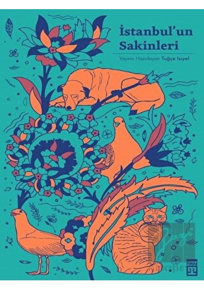 Timaş Yayınları - İstanbul'un Sakinleri